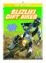 Suzuki Dirt Bikes (Dirt Bike Crazy)