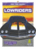 Lowriders (Start Your Engines! )