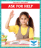 Ask for Help (Blue Owl Books: the Sky's the Limit)