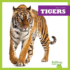 Tigers (Bullfrog Books: Big Cats)