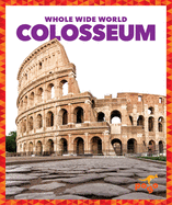 Colosseum (Pogo Books: Whole Wide World)