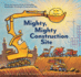 Mighty, Mighty Construction Site Sound Book (Books for 1 Year Olds, Interactive Sound Book, Construction Sound Book)