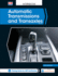 Automatic Transmissions and Transaxles (A2 Training Series for Ase Certification)