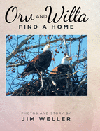 Orv and Willa Find a Home