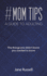 #Mom Tips-a Guide to Adulting