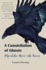 A Constellation of Ghosts: a Speculative Memoir With Ravens