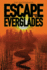 Escape From the Everglades (High Water)