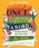 Once Upon a Word: a Word-Origin Dictionary for Kids? Building Vocabulary Through Etymology, Definitions & Stories