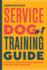 Service Dog Training Guide: A Step-By-Step Training Program for You and Your Dog