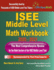 ISEE Middle Level Math Workbook 2020 - 2021: The Most Comprehensive Review for the Math Section of the ISEE Middle Level Test