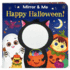 Happy Halloween! Mirror & Me My-First Baby Halloween Board Book