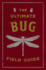 The Ultimate Bug Field Guide Format: Slides
