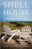 Shell House