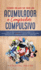 C�mo Dejar de ser un Acumulador o Comprador Compulsivo: Ponle un Freno a la Adicci�n a las Compras y a la Acumulaci�n de Cosas. 2 Libros en 1 - Gu�a S.O.S. para Acumuladores Compulsivos, Soy Comprador Compulsivo, �Y Ahora Qu�?