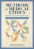 Methods in Medical Ethics: Bioethics Scholarship and Practice, Third Edition