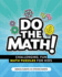 Do the Math! : Challenging, Fun Math Puzzles for Kids