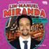 Lin-Manuel Miranda (Bearcub Bios Set Two)