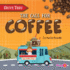 The Call for Coffee-Basic Nonfiction Reading for Grades 2-3 With Exciting Illustrations & Photos-Developmental Learning for Young Readers-Fusion Books Collection (Drive Thru)
