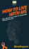 How To Live With MS: Your Step By Step Guide To Living With Multiple Sclerosis