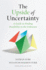 The Upside of Uncertainty: a Guide to Finding Possibility in the Unknown