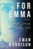 For Emma: a Novel