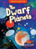 The Dwarf Planets (Journey Into Space)