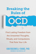 Breaking the Rules of Ocd