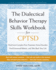 The Dialectical Behavior Therapy Skills Workbook for CPTSD: Heal from Complex Post-Traumatic Stress Disorder, Find Emotional Balance, and Take Back Your Life (16pt Large Print Edition)