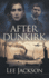 After Dunkirk (the After Dunkirk Series)