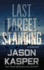 Last Target Standing: a David Rivers Thriller