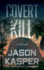 Covert Kill: a David Rivers Thriller