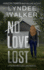 No Love Lost (the Faith McClellan Series)