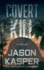 Covert Kill Format: Paperback