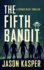 The Fifth Bandit (Spider Heist Thrillers)
