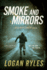 Smoke and Mirrors (Reed Montgomery, 4)