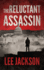 The Reluctant Assassin (Reluctant Assassin, 1)