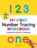 My First Number Tracing Workbook: Practice Pen Control With Numbers (My First Preschool Skills Workbooks)