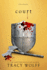 Court: an Epic Dark Academia Paranormal Romance (Crave, 4)