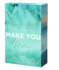 Make You Mine