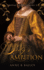 The Lady's Ambition: 3 (Royal Court Series)