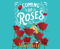 Coming Up Roses (the Bennet Brothers)