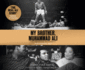 My Brother, Muhammad Ali: the Definitive Biography