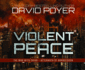 Violent Peace: the War With China: Aftermath of Armageddon (the Dan Lenson Series)