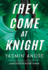 They Come at Knight (Nena Knight)