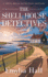 The Shell House Detectives (a Shell House Detectives Mystery)