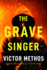 The Grave Singer: 2 (Shepard & Gray)