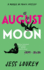 August Moon (Murder By Month Mystery)