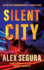 Silent City: (Pete Fernandez Book 1)