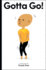Gotta Go! : Toon Level 2 (Toon Books, Level 2)