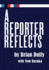 A Reporter Reflects